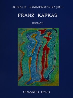 cover image of Franz Kafkas Romane